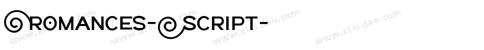 Romances-Script字体转换