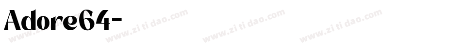 Adore64字体转换