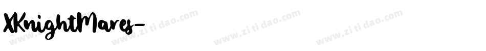 XKnightMares字体转换