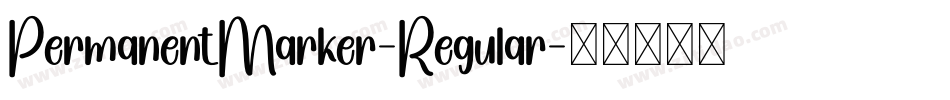 PermanentMarker-Regular字体转换