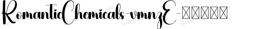 RomanticChemicals-vmnzE字体转换