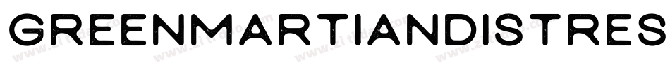 GreenMartianDistressedItalic-qDYd字体转换