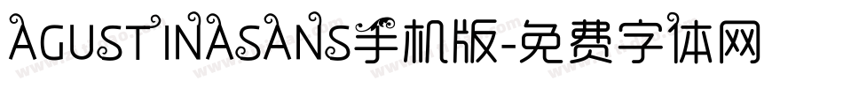 AGUSTINASANS手机版字体转换
