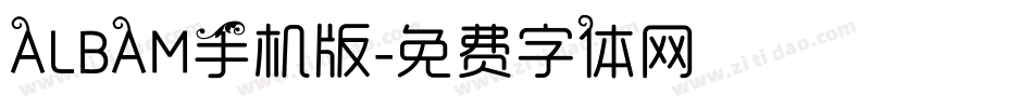 ALBAM手机版字体转换