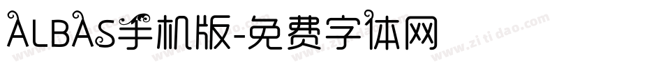 ALBAS手机版字体转换