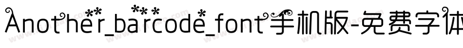 Another_barcode_font手机版字体转换