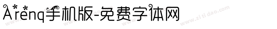 Arenq手机版字体转换