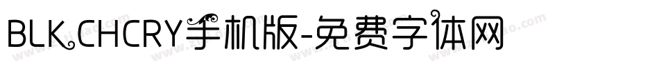 BLKCHCRY手机版字体转换