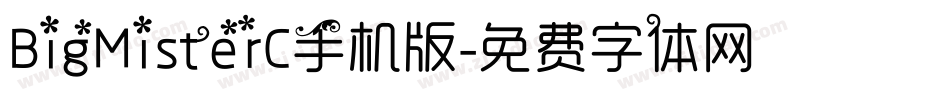 BigMisterC手机版字体转换