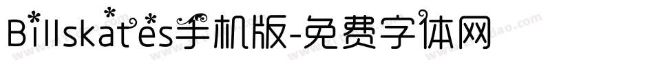 Billskates手机版字体转换