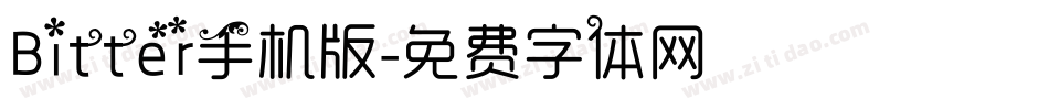 Bitter手机版字体转换