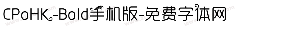 CPoHK-Bold手机版字体转换
