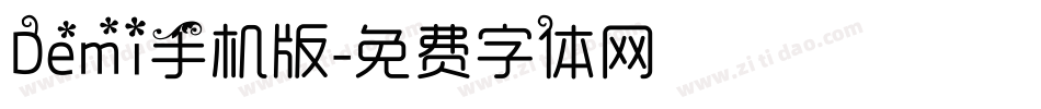 Demi手机版字体转换