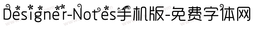 Designer-Notes手机版字体转换