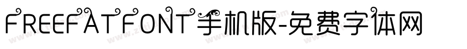 FREEFATFONT手机版字体转换