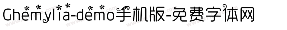 Ghemylia-demo手机版字体转换