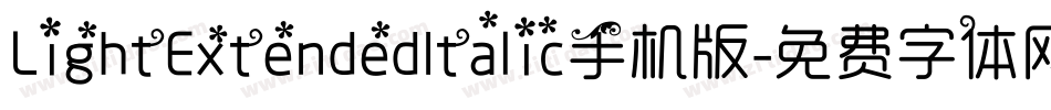 LightExtendedItalic手机版字体转换