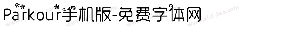 Parkour手机版字体转换