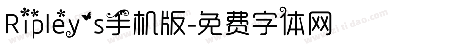 Ripley's手机版字体转换