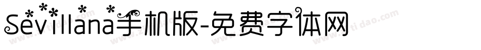 Sevillana手机版字体转换