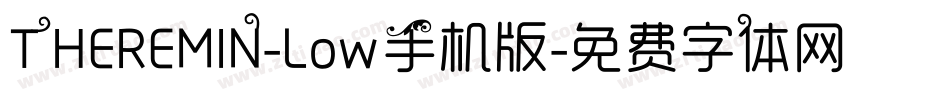 THEREMIN-Low手机版字体转换