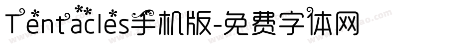 Tentacles手机版字体转换