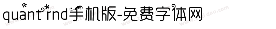 quantrnd手机版字体转换