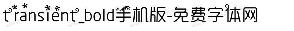 transient_bold手机版字体转换