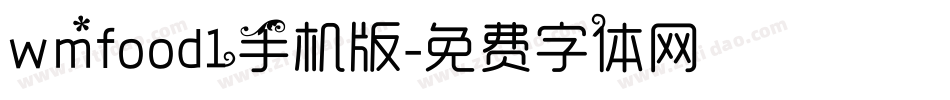 wmfood1手机版字体转换