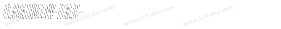 PlagiatHollow-Italic字体转换