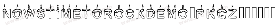 NowsTimeToRockDemo-PKqz2字体转换