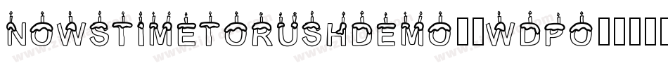 NowsTimeToRushDemo-0WdPo字体转换