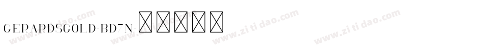 GerardsGold-Bd7n字体转换