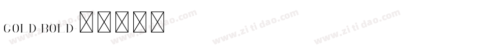 Gold-Bold字体转换