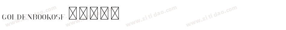 GoldenbookOSF字体转换