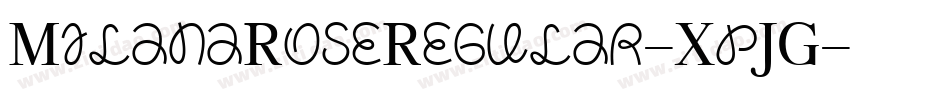 MilanaRoseRegular-XpJG字体转换