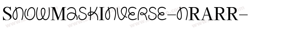 SnowMaskInverse-nRARR字体转换