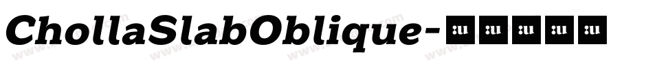 ChollaSlabOblique字体转换