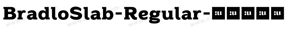 BradloSlab-Regular字体转换