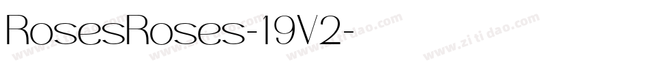 RosesRoses-19V2字体转换