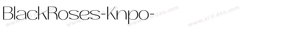BlackRoses-Knpo字体转换