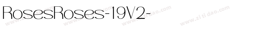 RosesRoses-19V2字体转换
