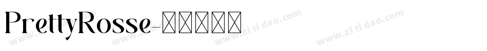 PrettyRosse字体转换