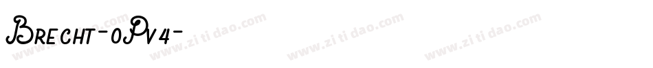Brecht-0Pv4字体转换