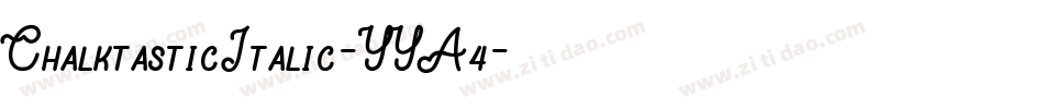 ChalktasticItalic-YYA4字体转换
