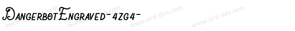DangerbotEngraved-4zg4字体转换