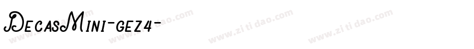 DecasMini-gez4字体转换