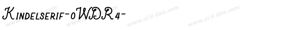 Kindelserif-0WDR4字体转换