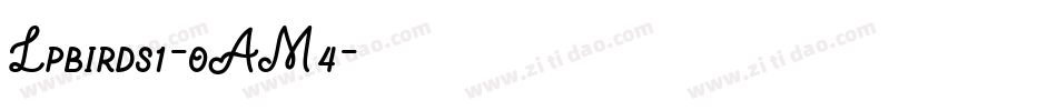 Lpbirds1-oAM4字体转换