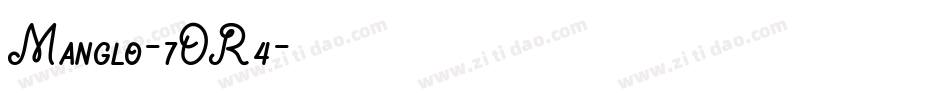 Manglo-7OR4字体转换